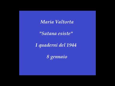 8 gennaio 1944. Satana Esiste! – I quaderni di Maria Valtorta