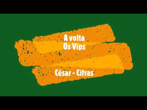 Afinal Chegou - Os Vips