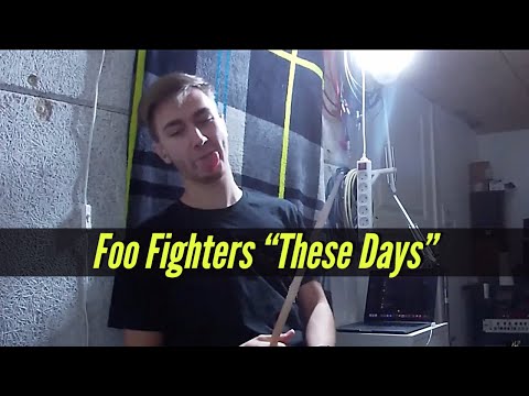 Frederik K. Hansen - Foo Fighters "These Days" // Drum Cover