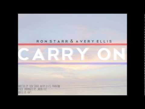Ron Starr & Avery Ellis-Carry On