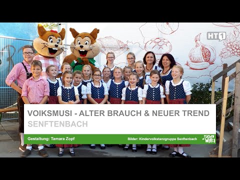 Senftenbach. "Volksmusi" - Alter Brauch & neuer Trend