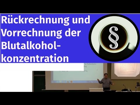 Rückrechnung und Vorrechnung der Blutalkoholkonzentration