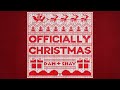 Officially Christmas by Dan and Shay