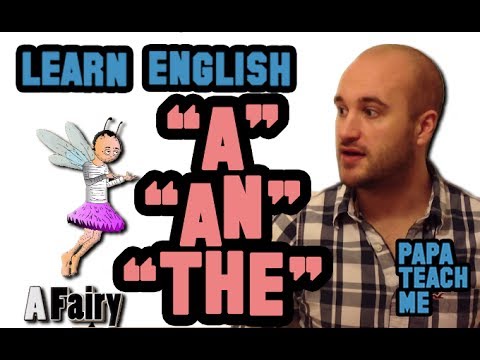 A, AN, THE - Articles in English