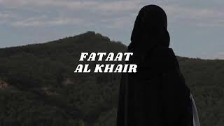 Download lagu فتاة الخير (Fataat-Al-Khair) mp3