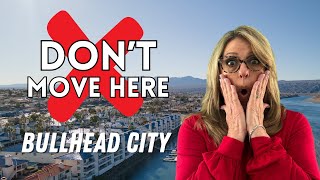 What You NEED To Know Before Moving to Bullhead City, AZ