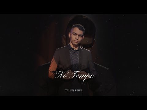 No Tempo - Talles Leite