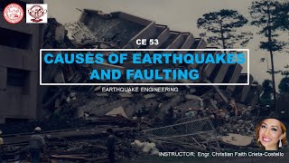 Causes of Earthquakes and faulting - Earthquake Engineering