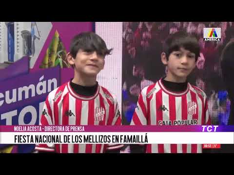 Palpitamos una nueva edición de la fiesta nacional de los Mellizos en Famaillá