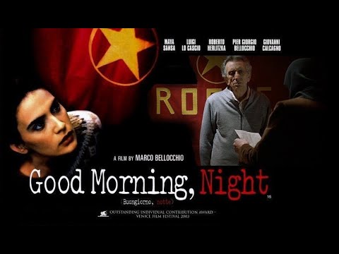 Good Morning, Night  (Buongiorno, notte) (2003) (ITALIAN VERSION) (ENGLISH SUBS)