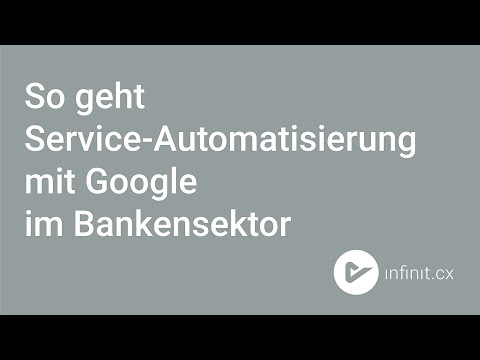So geht Service Automatisierung mit Google im Bankensektor / BoXenstopp #6 Impuls