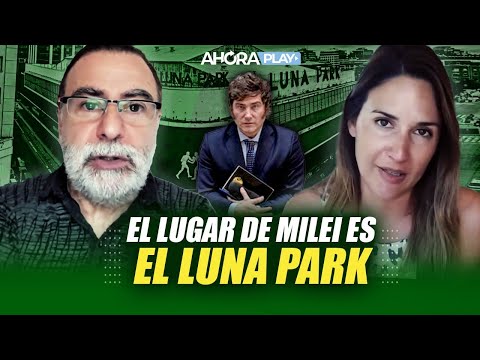 El lugar de Milei es el Luna Park | Reynaldo Sietecase y Paula Macchi | A qué darle bola