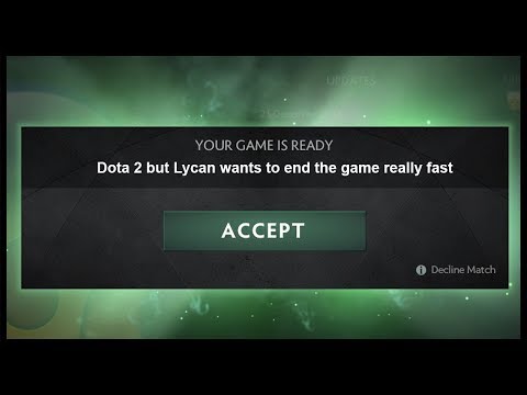 The Dota 2 7.22g Lycan experience