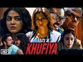 Khufiya 2023 Full HD Movie in Hindi Dubbed | Tabu | Wamiqa Gabbi | Ali Fazal | OTT Explanation