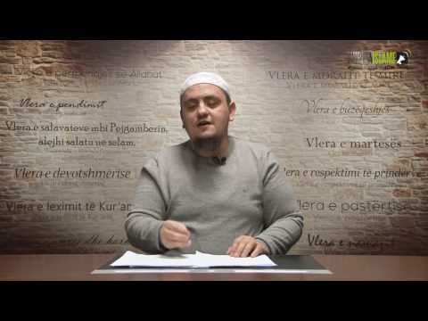 Vlerat | 07. Vlera e selamit | Hoxhë Irfan Jahiu