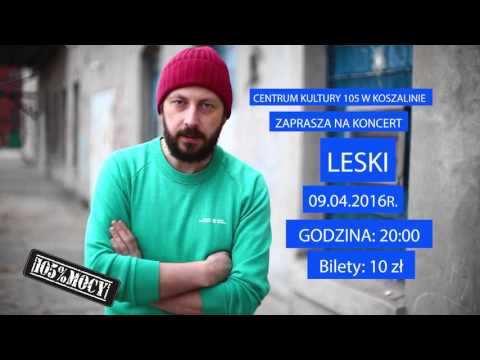 Cykl „105% Mocy” powraca! Pierwszy koncert już w kwietniu, zagra Leski z zespołem