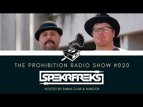 The Prohibition Radio Show #020 feat. Spekrfreks