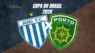 AVAÍ X PORTO VITÓRIA - AO VIVO