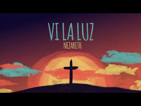 NEZARETH - Vi la luz (Hillsong Worship - See the light cover en español)