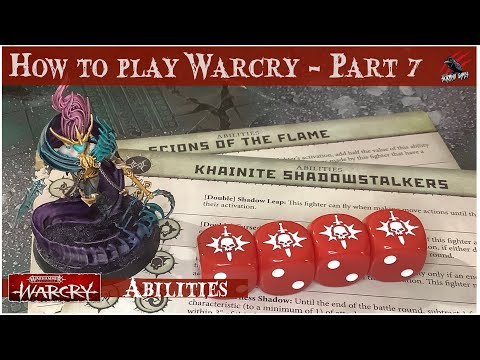 HOW TO PLAY WARCRY - PART 7 ABILITIES - Warhammer Warcry Core Rules & Catacombs Dungeon Rules Series