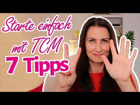 7 Tipps, wie du EINFACH mit der TCM Ernährung startest!