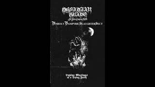 Obsidian Grave &amp; Unholy Vampyric Slaughter Sect - Lupine Musings Of A Dying Faith (Split)