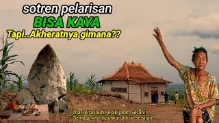 Download lagu Sotren Pelarisan Pingin Kaya Watu Bucu Bojonegoro Kidul perbatasan Ngawi Pegunungan Boti. mp3