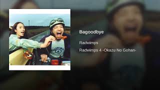 Bagoodbye