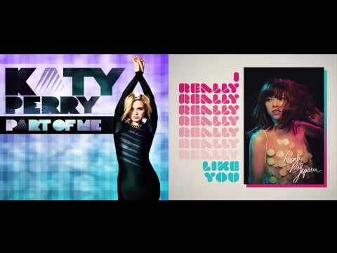 Carly Rae Jepsen vs. Katy Perry - I Really Like You & Part Of Me (Mashup)