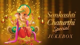 Sankashti Chaturthi Special  Jukebox  Ganesh Songs
