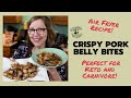 Crispy Pork Belly Bites| Air Fryer Recipe for Keto and Carnivore