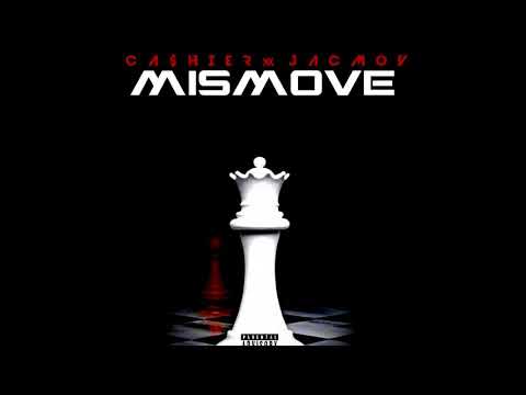Ca$hier X JacMov "Mismove"