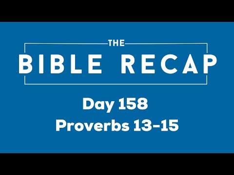 Day 158 (Proverbs 13-15)