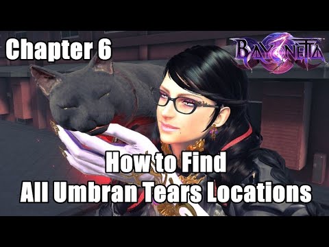 How to Find All Umbran Tears Locations in Chapter 6 | Bayonetta 3
