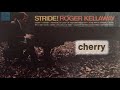 1967 Roger Kellaway - "CHERRY" from "Stride!"