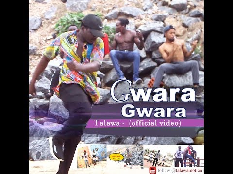 Talawa - Gwara Gwara (Official Video) dir.  by Galary Prince