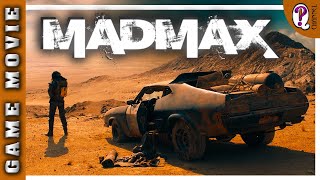 Mad Max ● Best & Very Full Game Movie (exten
