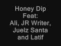 Honey Dip