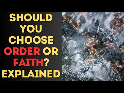 Frostpunk 2: Should you Choose Order or Faith? Explained