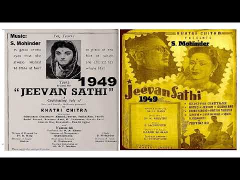 1949-Jeevan Saathi-04-Rafi+AmirBai-Main Kaise Kah Doon Tumse-Surjit Sethi-S Mohinder