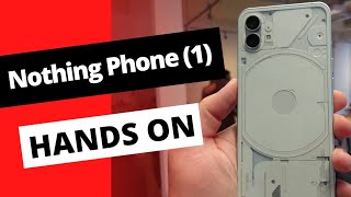 Nothing Phone (1) Launch Event Hands On Impressions