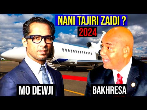 MO DEWJI NA BAKHRESA NANI TAJIRI ZAIDI MWAKA 2024 UKWELI WOTE HUU HAPA UTASHANGAZWA SANAA