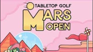 Mars Open: Tabletop Golf Holes 1 to 9 - 2 Player Playthrough (4K)