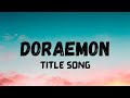Doraemon Title Song Lyrical Video LyricalLyfe