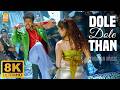 Dole Dole Than 8K Video Song டோலு டோலு தான் Pokkiri Vijay Asin Prabhu Deva M