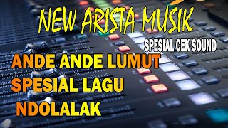 Download lagu ANDE ANDE LUMUT - NDOLALAK - CEK SOUND NEW ARISTA MUSIK mp3 Download lagu ANDE ANDE LUMUT - NDOLALAK - CEK SOUND NEW ARISTA MUSIK mp3