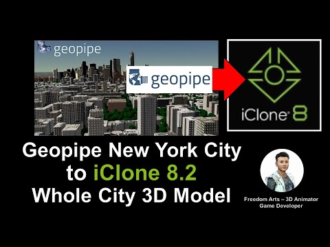 Geopipe New York City to iClone 8.2 - Full Tutorial