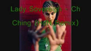 Lady Sovereign - Ch Ching (HdN Remix).wmv