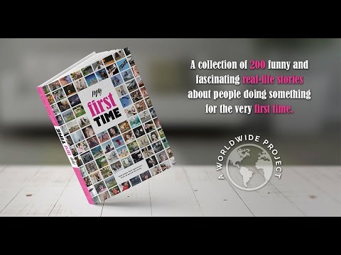 My First Time - video presentation of the book