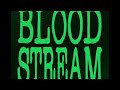 Bloodstream High Tone